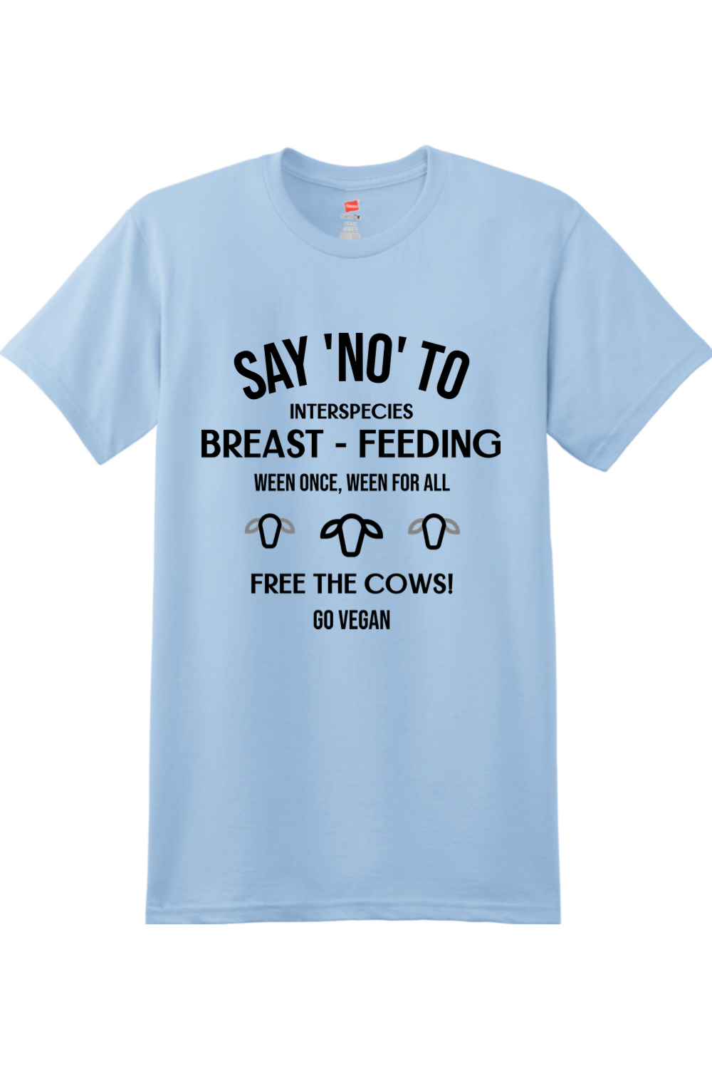 Free the Cows: Say No - Black