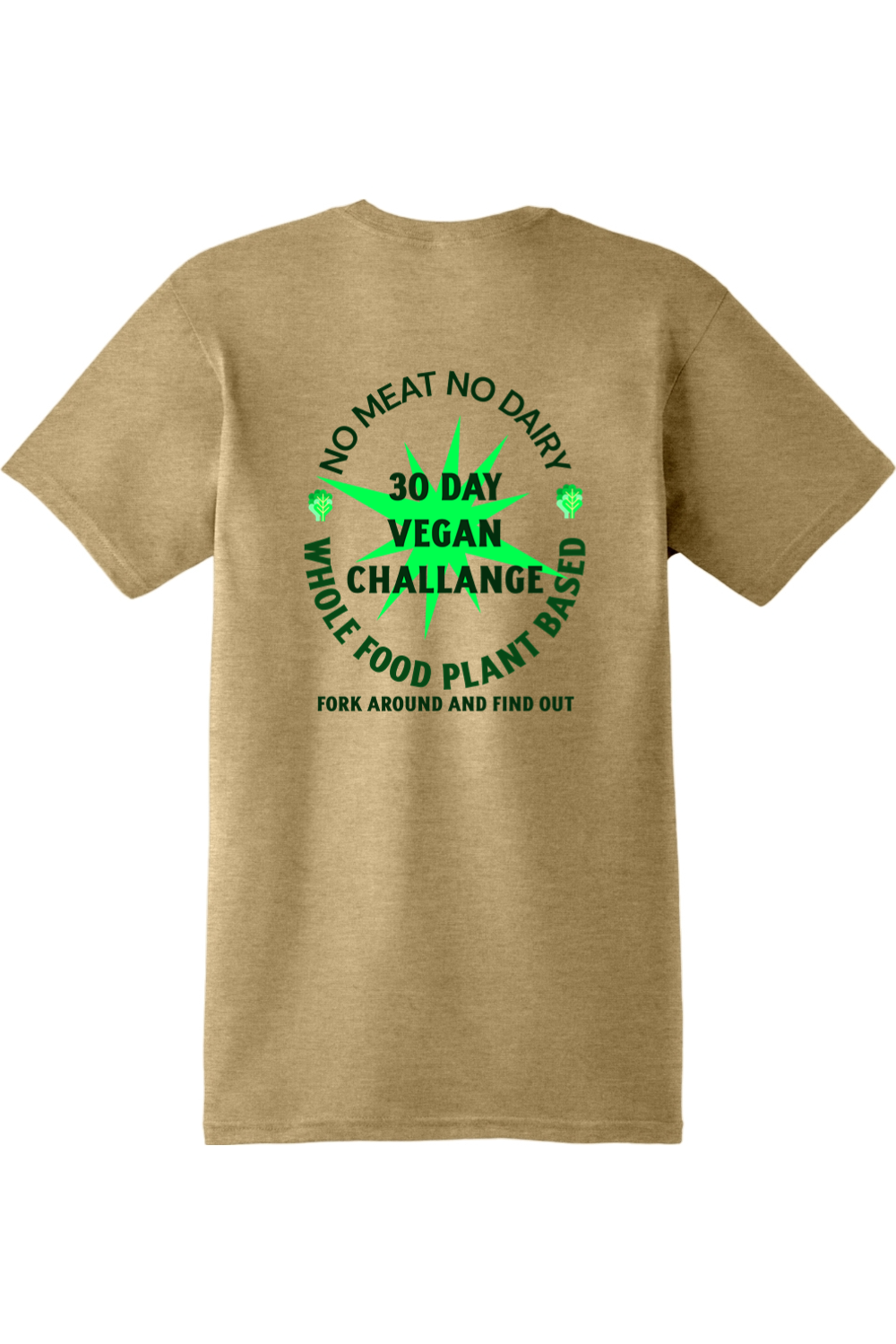30 day Vegan Challenge - shirt