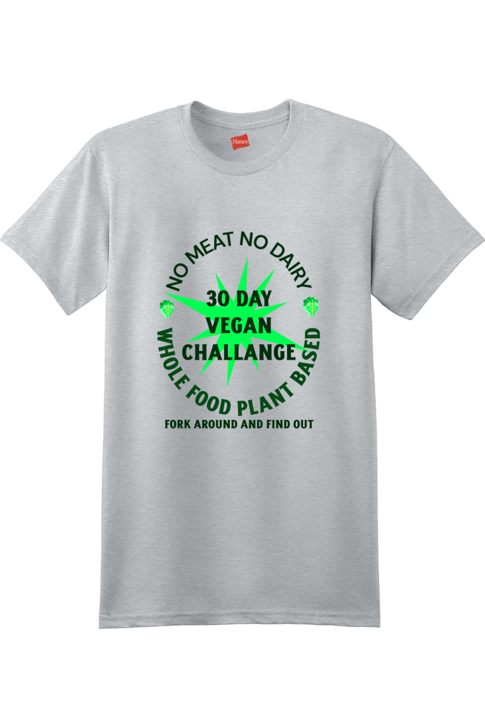 30 day Vegan Challenge - shirt