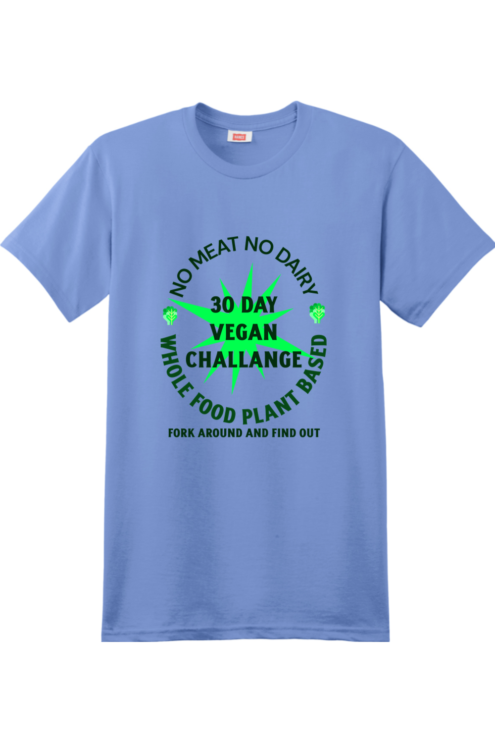 30 day Vegan Challenge - shirt