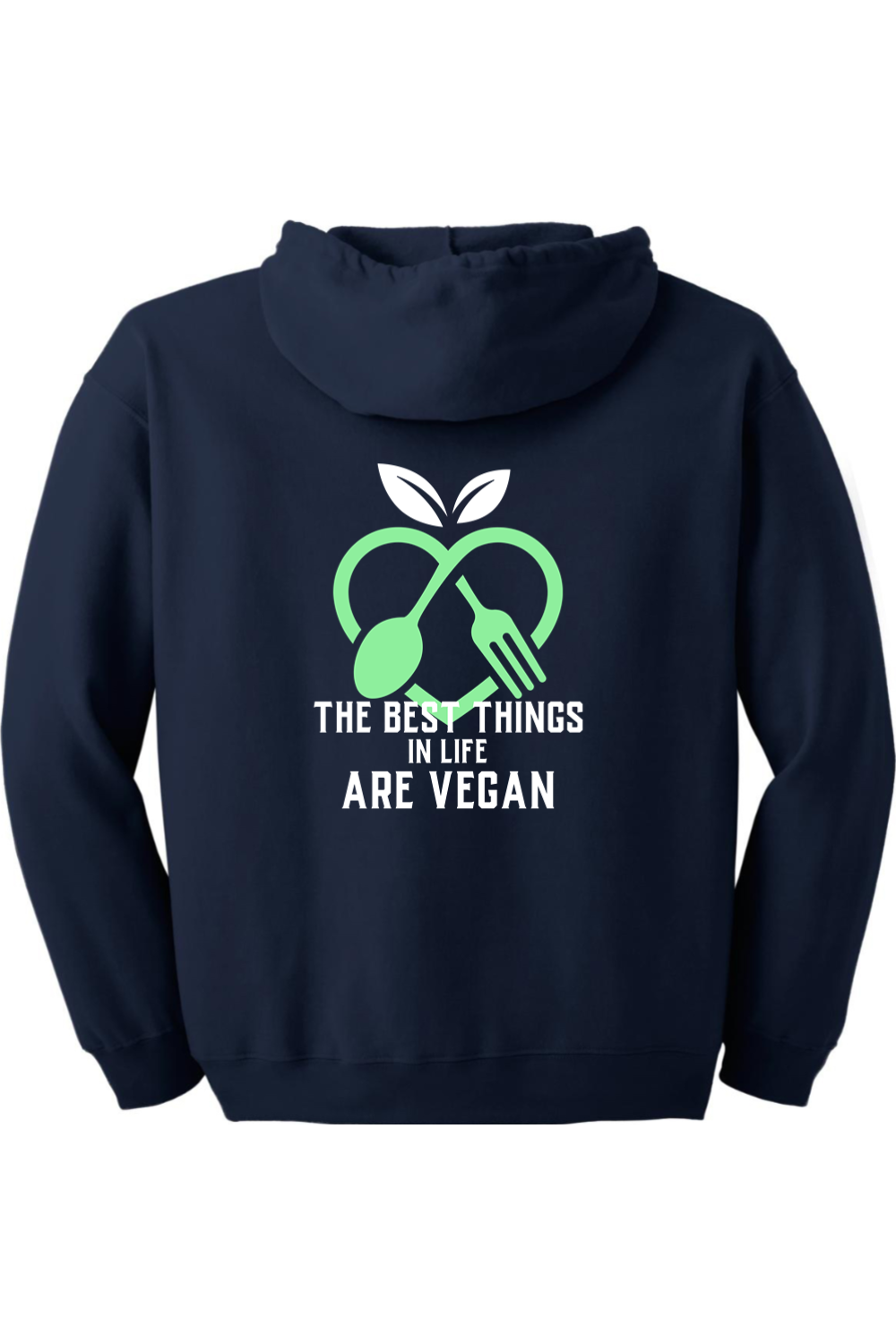 The Best Things Are Vegan - Zip up Hoodie