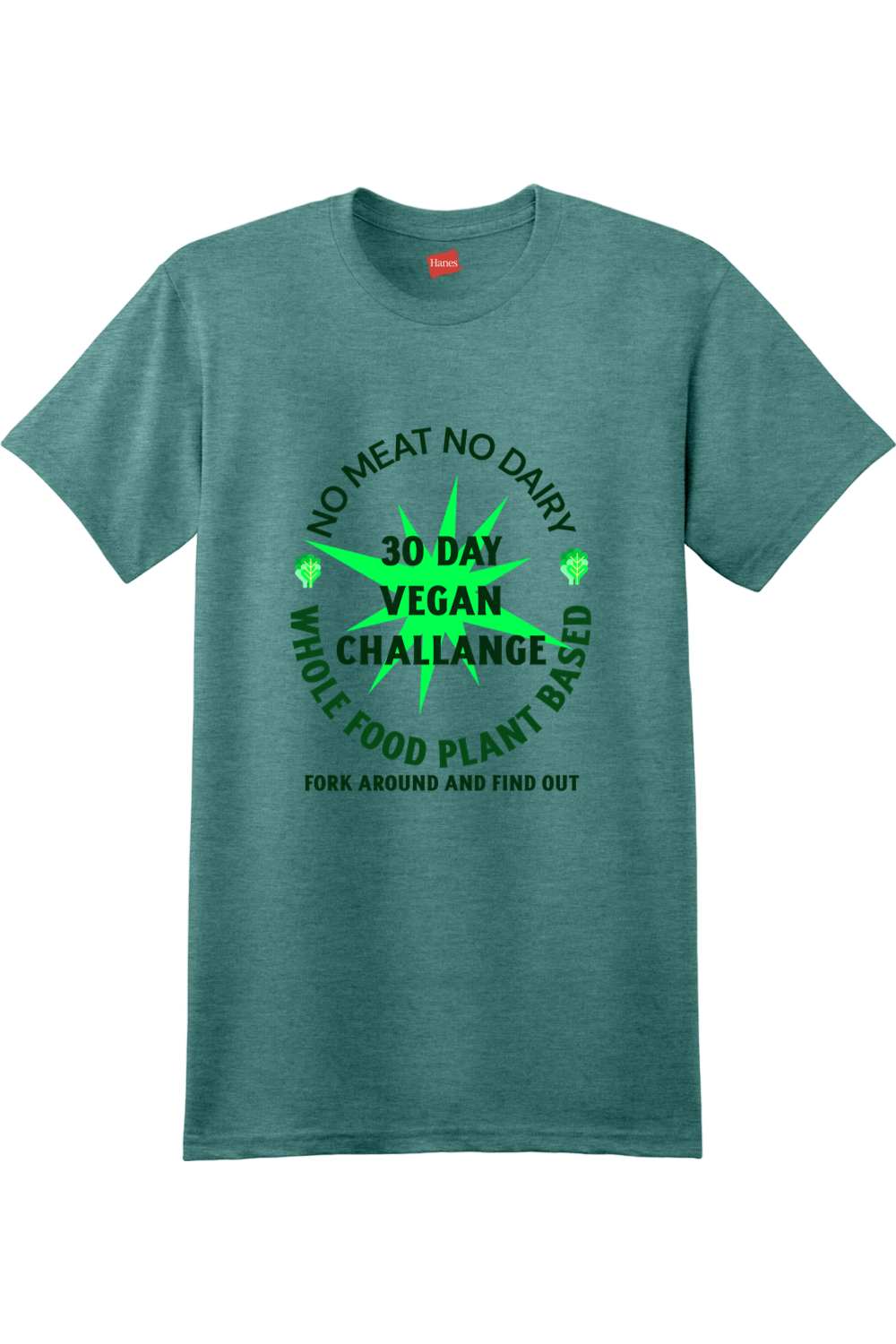 30 day Vegan Challenge - shirt