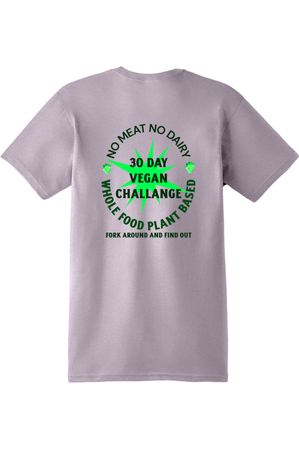 30 day Vegan Challenge - shirt