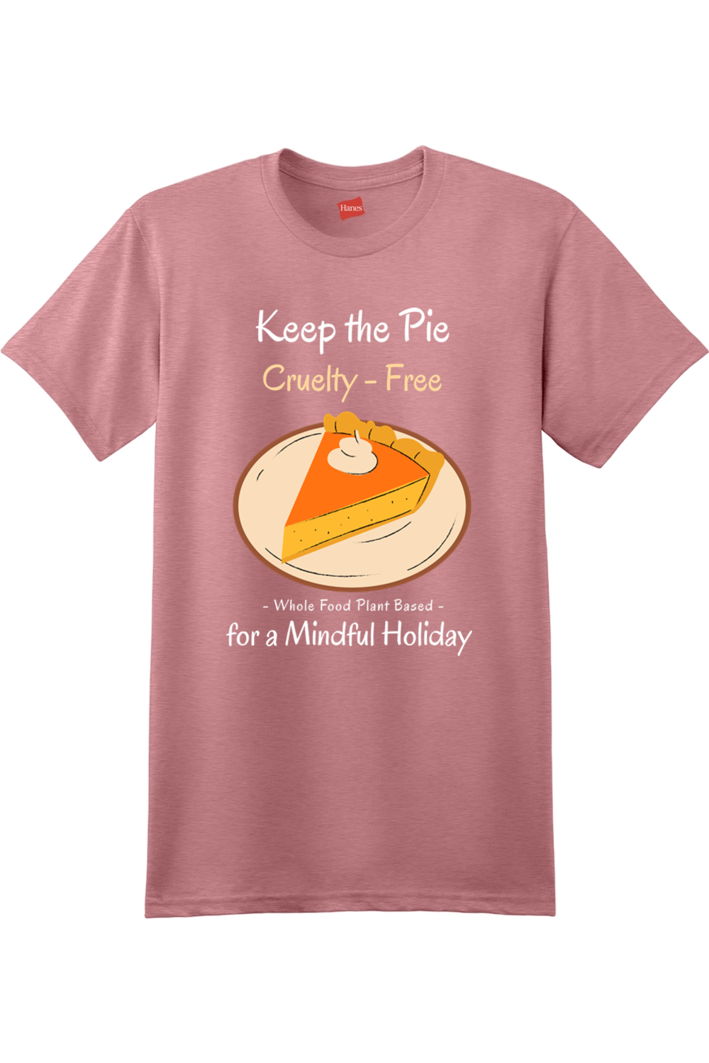 Cruelty Free Pie Shirt