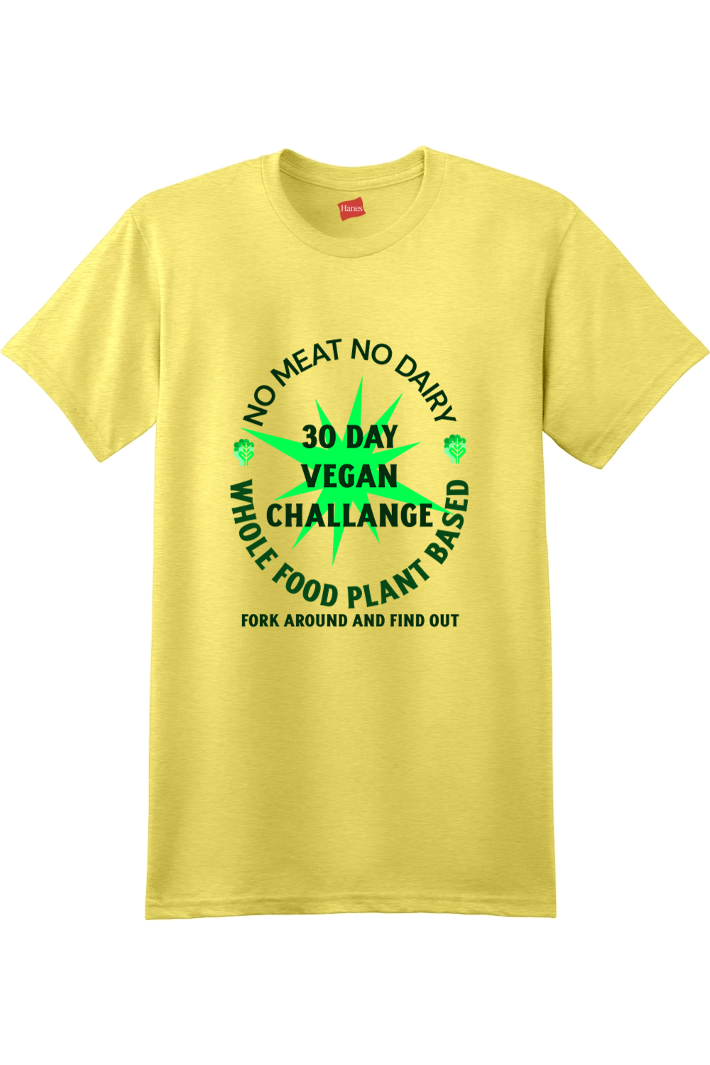 30 day Vegan Challenge - shirt