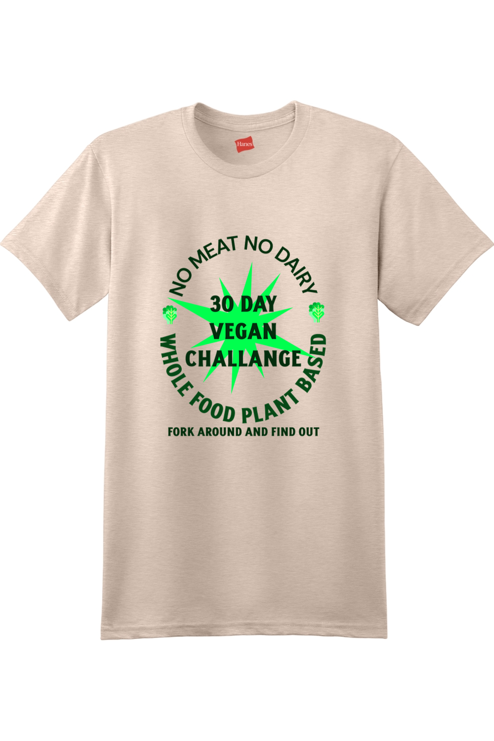 30 day Vegan Challenge - shirt