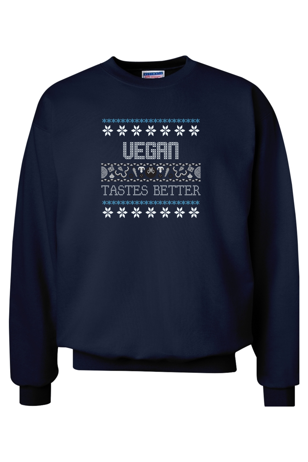 Vegan is  Better - Holiday Sweatshirt
