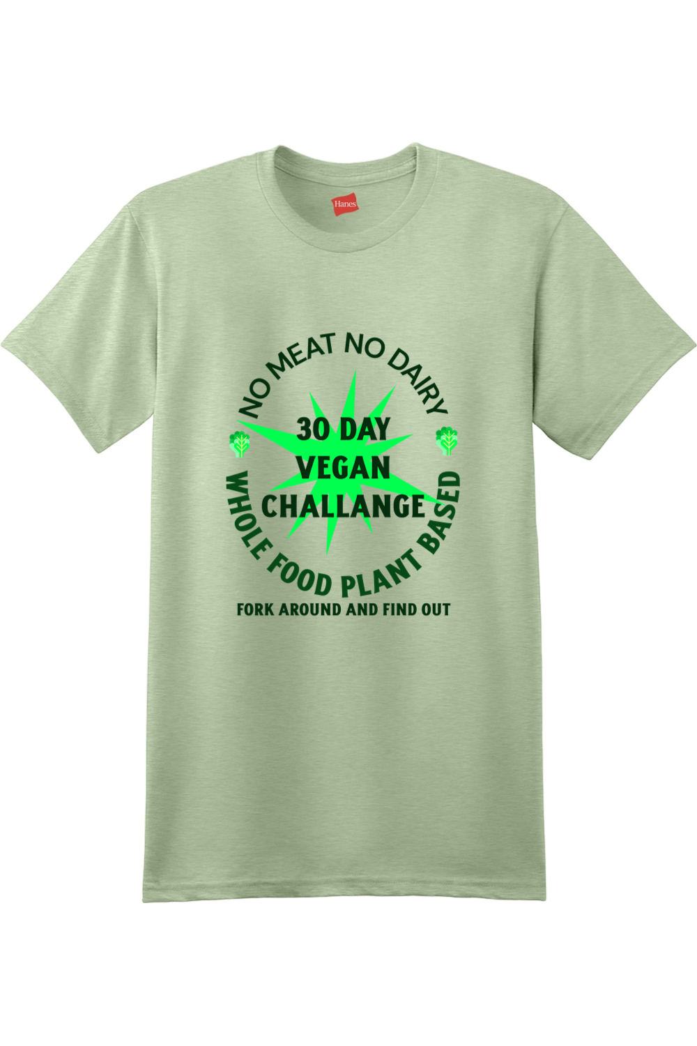 30 day Vegan Challenge - shirt