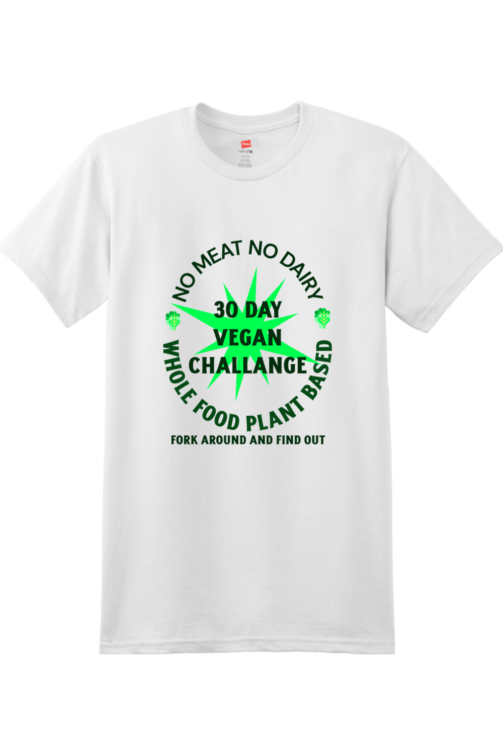 30 day Vegan Challenge - shirt