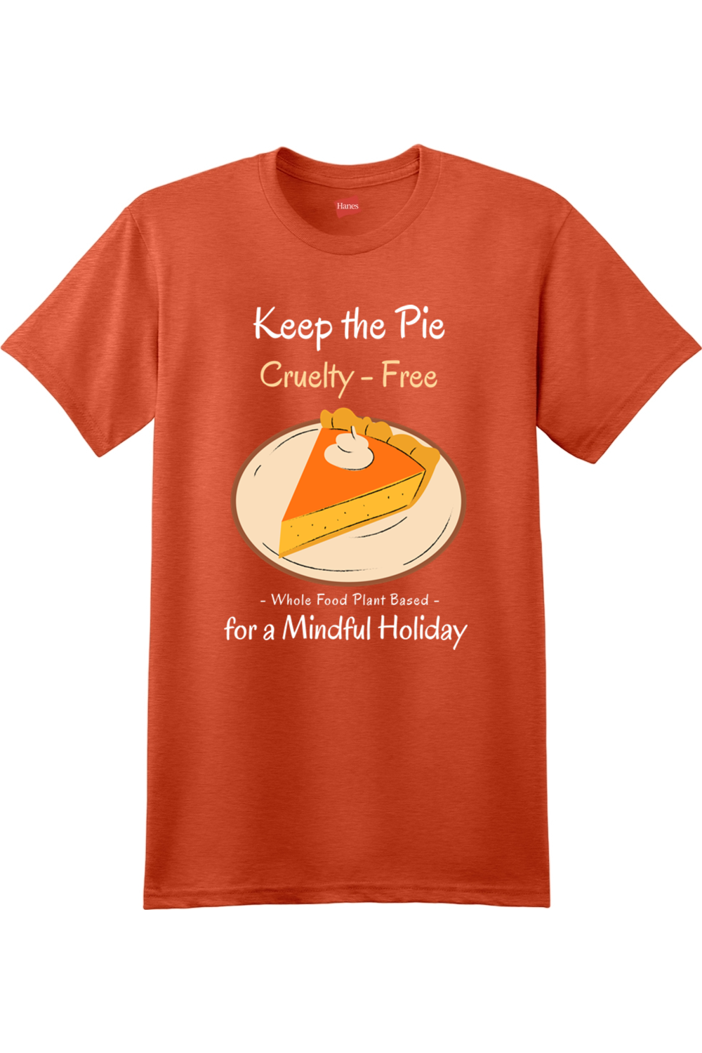 Cruelty Free Pie Shirt